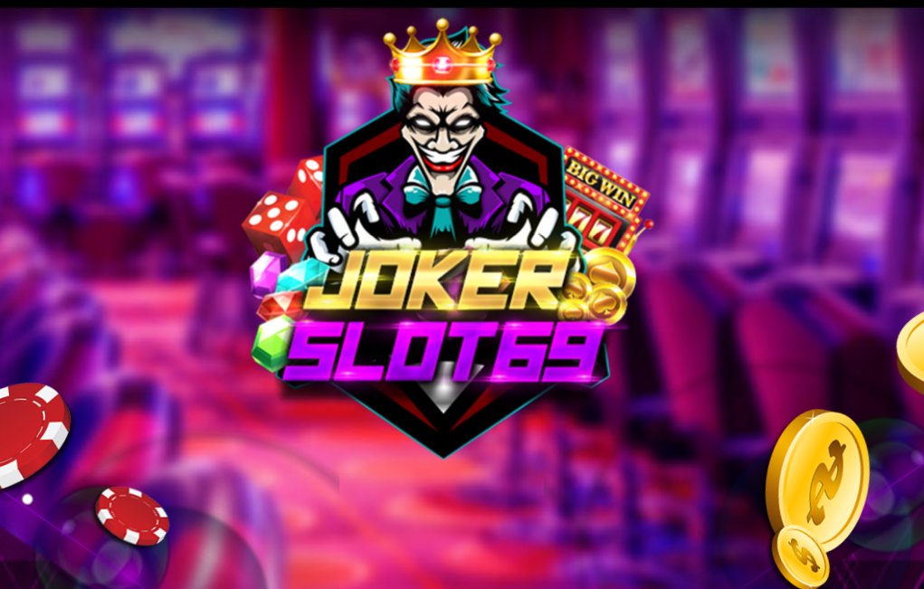 jokerslot69 ทางเข้าเล่นสล็อตโบนัส